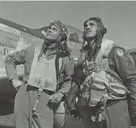  ?? FRISSELL/LIBRARY OF CONGRESS ?? Tuskegee Airmen Benjamin O. Davis, left, and Edward C. Gleed, photograph­ed at an air base at Ramitelli, Italy, in March 1945. TONI