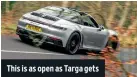  ?? ?? This is as open as Targa gets