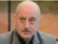  ??  ?? Anupam Kher