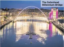  ??  ?? The Gateshead Millennium Bridge