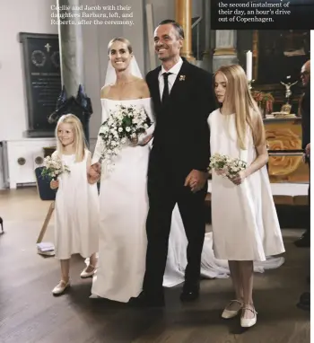  ?? ?? Cecilie and Jacob with their daughters Barbara, left, and Roberta, after the ceremony.