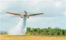  ?? FUENT E EXTERNA ?? Los incidentes están vinculados a la fumigación aérea.