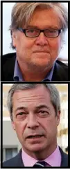  ??  ?? Coming up trumps: “ethnonatio­nalist” Steve Bannon, top, and Ukip’s Nigel Farage.