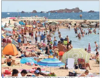  ?? (Photo Philippe Arnassan) ?? La sécurité des vacanciers sur les plages est de la compétence des maires.