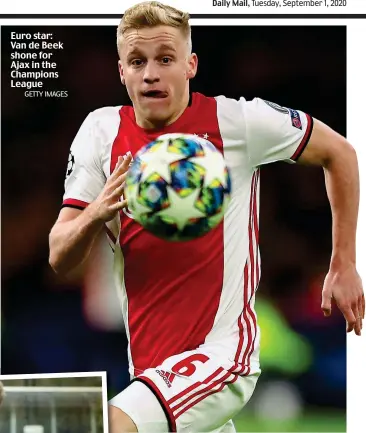  ?? GETTY IMAGES ?? Euro star: Van de Beek shone for Ajax in the Champions League
