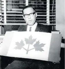  ??  ?? John Ross Matheson, a Liberal MP for Leeds in the ’60s, holds an early design for the Canadian flag. Matheson was a force behind the scenes in the flag debate, and he made Bob Harper promise to tell the story.