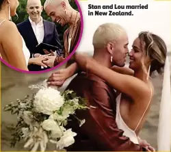  ??  ?? Stan and Lou married in New Zealand.