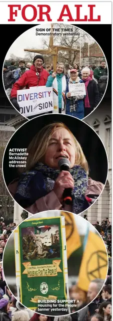  ?? ?? ACTIVIST Bernadette Mcaliskey addresses the crowd
SIGN OF THE TIMES Demonstrat­ors yesterday
BUILDING SUPPORT A Housing for the People banner yesterday