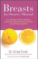  ??  ?? BREASTS: AN OWNER’S MANUAL BY DR KRISTI FUNK (JONATHAN BALL, ABOUT R265) IS OUT NOW.