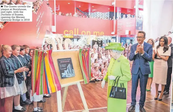  ?? ?? ● The Queen unveils the plaque at Storyhouse, and right, with the Duchess of Sussex, opening the Mersey Gateway Bridge in 2018