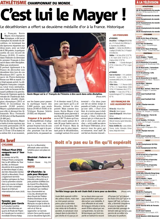  ?? (Photo AFP) ?? Kevin Mayer est le Français de l’histoire à être sacré dans cette discipline.