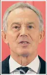  ??  ?? Former PM Tony Blair