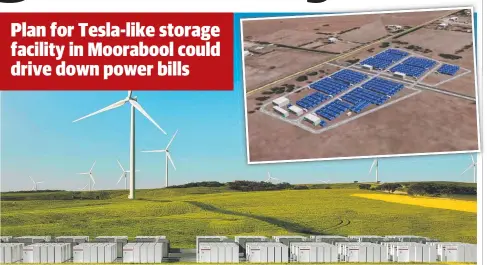  ??  ?? BIG PLANS: A battery energy storage system, like the Tesla one built in South Australia (main), could be built in Moorabool. Inset is an artist’s impression of what the Moorabool facility could look like.