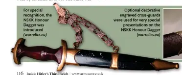  ?? ?? For special recognitio­n, the NSKK Honour Dagger was introduced (warrelics.eu)