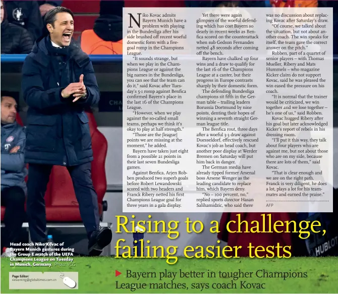  ?? Photo: VCG ?? Head coach Niko Kovac of Bayern Munich gestures during the Group E match of the UEFA Champions League on Tuesday in Munich, Germany.