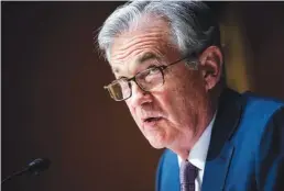  ?? AL DRAGO/THE NEW YORK TIMES ?? Federal Reserve chairman Jerome Powell speaks during a Senate Banking Committee hearing on Capitol Hill in Washington last year.