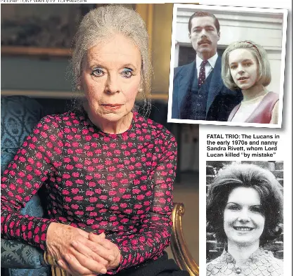  ?? Pictures: TONY WARD/ITV; TOPHAMS/PA ?? FATAL TRIO: The Lucans in the early 1970s and nanny Sandra Rivett, whom Lord Lucan killed “by mistake”