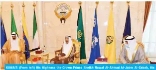  ?? — KUNA ?? KUWAIT: (From left) His Highness the Crown Prince Sheikh Nawaf Al-Ahmad Al-Jaber Al-Sabah, His Highness the Amir Sheikh Sabah Al-Ahmad Al-Jaber Al-Sabah and His Highness the Prime Minister Sheikh Sabah Al-Khaled Al-Hamad Al-Sabah.