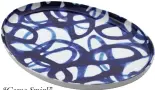  ?? ?? “Como Swirl” platter, $90; Crate and Barrel