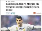  ??  ?? First with the news: How The Telegraph revealed the Alvaro Morata deal online