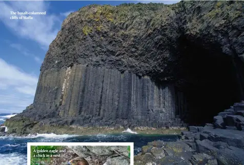  ??  ?? The basalt-columned cliffs of Staffa