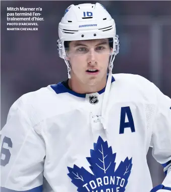  ?? PHOTO D’ARCHIVES, MARTIN CHEVALIER ?? Mitch Marner n’a pas terminé l’entraîneme­nt d’hier.