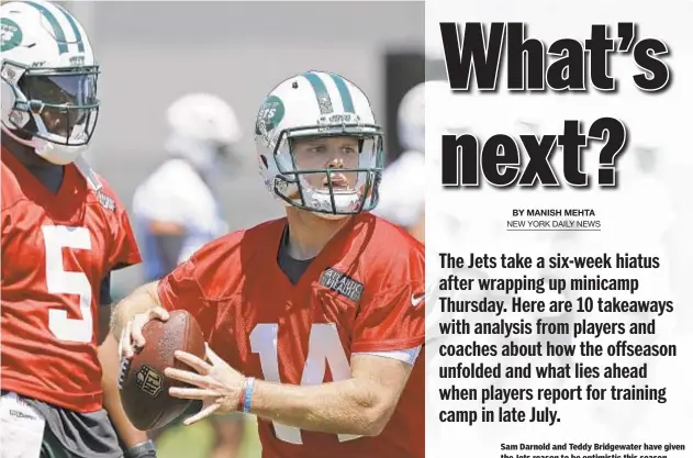  ?? MARK LENNIHAN / AP ?? Sam Darnold and Teddy Bridgewate­r have given the Jets reason to be optimistic this season.