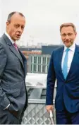  ?? Foto: dpa ?? Zwei Männer, die mehr eint als trennt: Friedrich Merz und Christian Lindner sprechen über die „neue Zeit“.