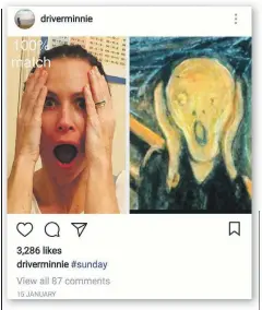  ??  ?? Actress Minnie Driver matches Edvard Munch’s ‘The Scream’