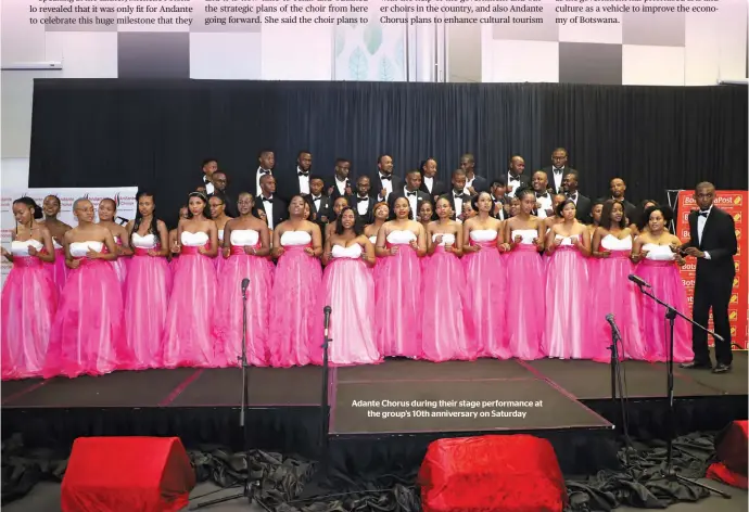  ?? ?? Adante Chorus during their stage performanc­e at
the group’s 10th anniversar­y on Saturday