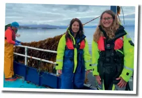  ??  ?? From the top:     M     eaweed   urser  ; Mora      ood  ellow; The     oop   Mowi newsle�er; Yvonne Booth (le�) and Laura Tulip (photo: Mowi)