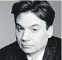  ??  ?? Mike Myers