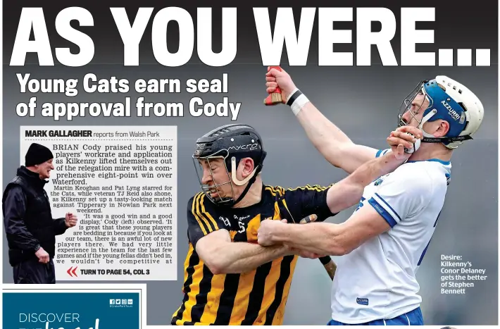  ??  ?? Desire: Kilkenny’s Conor Delaney gets the better of Stephen Bennett