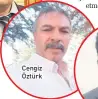  ??  ?? Cengiz Öztürk