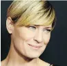  ??  ?? Robin Wright