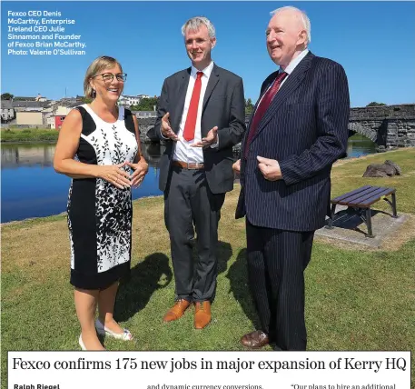  ??  ?? Fexco CEO Denis McCarthy, Enterprise Ireland CEO Julie Sinnamon and Founder of Fexco Brian McCarthy. Photo: Valerie O’Sullivan