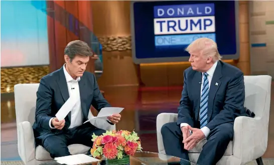  ?? REUTERS ?? US presidenti­al candidate Donald Trump discusses his health and the results of his recent physical examinatio­n with TV doctor Mehmet Oz this week.