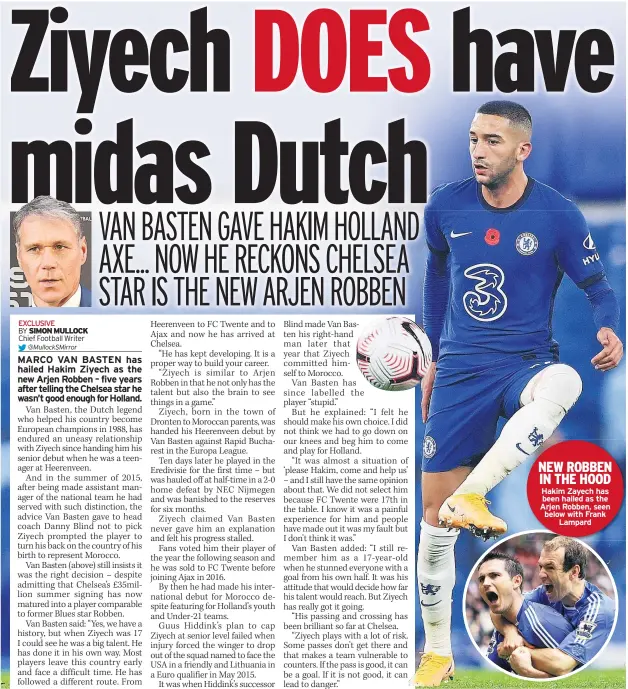  ??  ?? NEW ROBBEN IN THE HOOD Hakim Zayech has been hailed as the Arjen Robben, seen below with Frank
Lampard