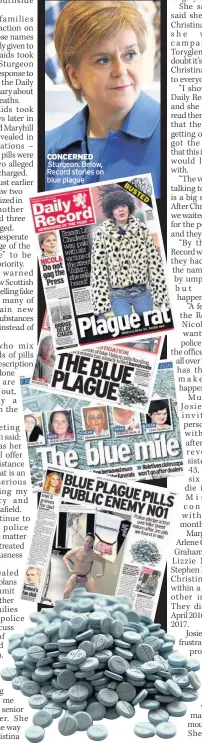  ??  ?? CONCERNED Sturgeon. Below, Record stories on blue plague