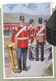  ??  ?? In this postcard, Ernest Ibbetson has shown the unique ‘back badge’ of the Gloucester­shire Regiment. The artist also illustrate­s how the chin strap could be hooked up at the rear of the helmet