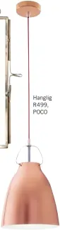  ??  ?? Hanglig R499, POCO