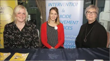  ??  ?? Eithne Hodnett (WCCC), Eve Doran (WCCC) and Pauline Lawlor (Pieta House Wexford).