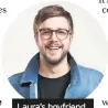  ??  ?? Laura’s boyfriend, and voice of Love Island Iain Stirling