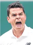  ??  ?? ■
Milos Raonic.