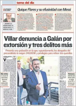  ??  ?? DENUNCIA. AS desveló ayer la acusación de Villar contra Galán.