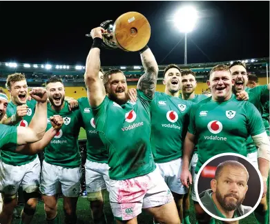  ?? PICTURES: Getty Images ?? Top of the world: Ireland celebrate their series success under Andy Farrell, inset