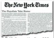  ??  ?? L’editoriale «Uno sconosciut­o professore di diritto» la cui «qualifica principale è la sua volontà di eseguire gli ordini dei leader di M5S e Lega». Così il New York Times descrive il premier incaricato Giuseppe Conte, in un articolo intitolato «I populisti prendono Roma».