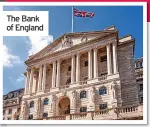  ?? ?? The Bank of England