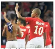  ?? (Photo Cyril Dodergny) ?? Kylian Mbappé dira-t-il au revoir aux supporters monégasque­s avant la fin du mercato estival ?