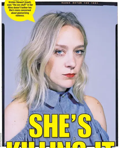  ??  ?? Chloë Sevigny, with “Lizzie” co-star Kristen Stewart (inset), says “the sex stuff” in her films doesn’t bother her. She’s more concerned about glamorizin­g violence.